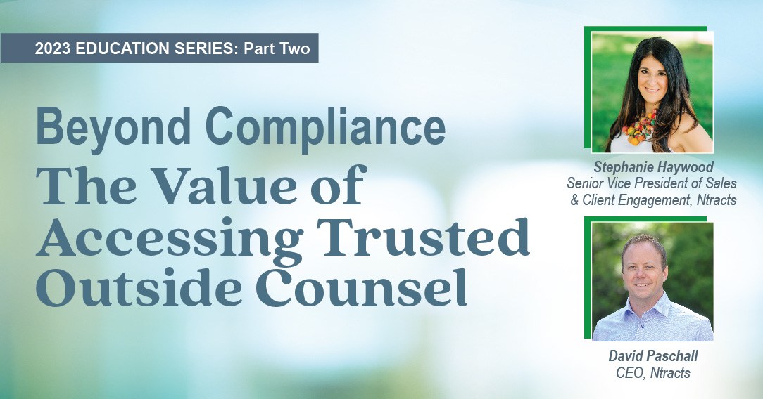 Beyond Compliance: The Value of Accessing Trusted Outside Counsel