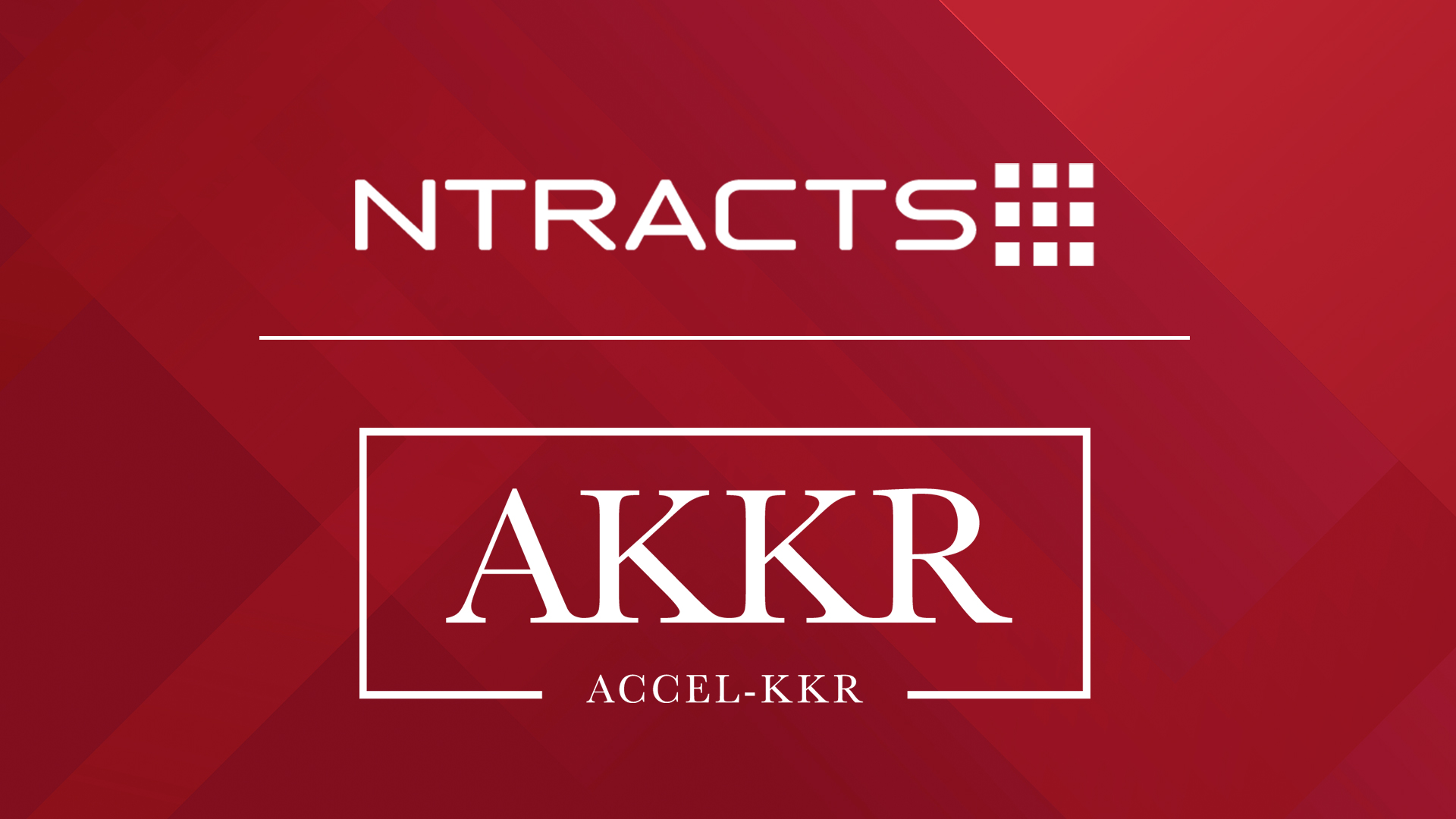 Ntracts Secures Significant Investment from Accel-KKR