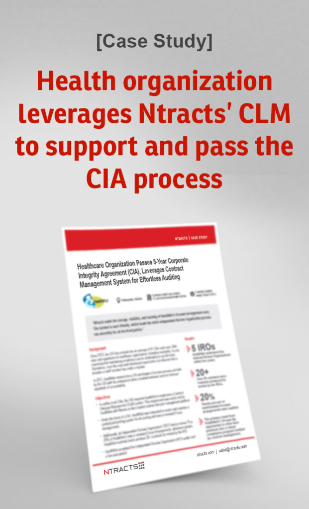 Case study- health organization leverages Ntracts CLM to support and pass the CIA process