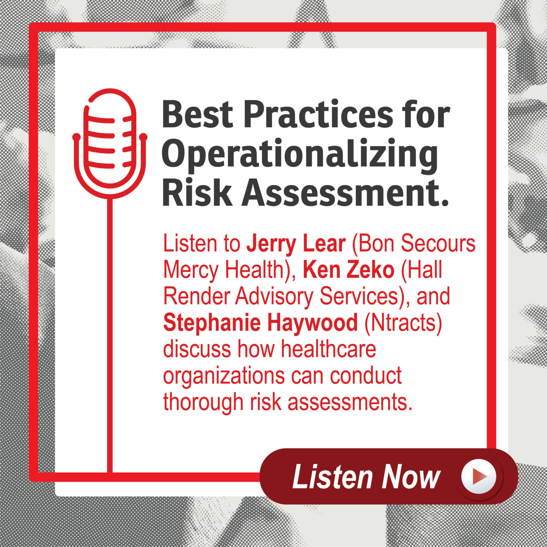 Podcast: Best practices for operationalizing risk assessment